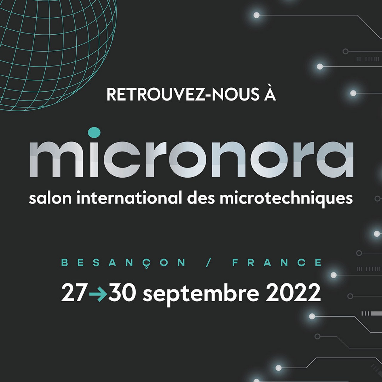 Nous serons présents au salon Micronora en septembre !